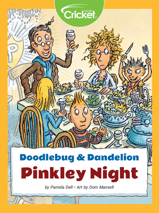 Title details for Doodlebug & Dandelion: Pinkley Night by Pamela Dell - Available